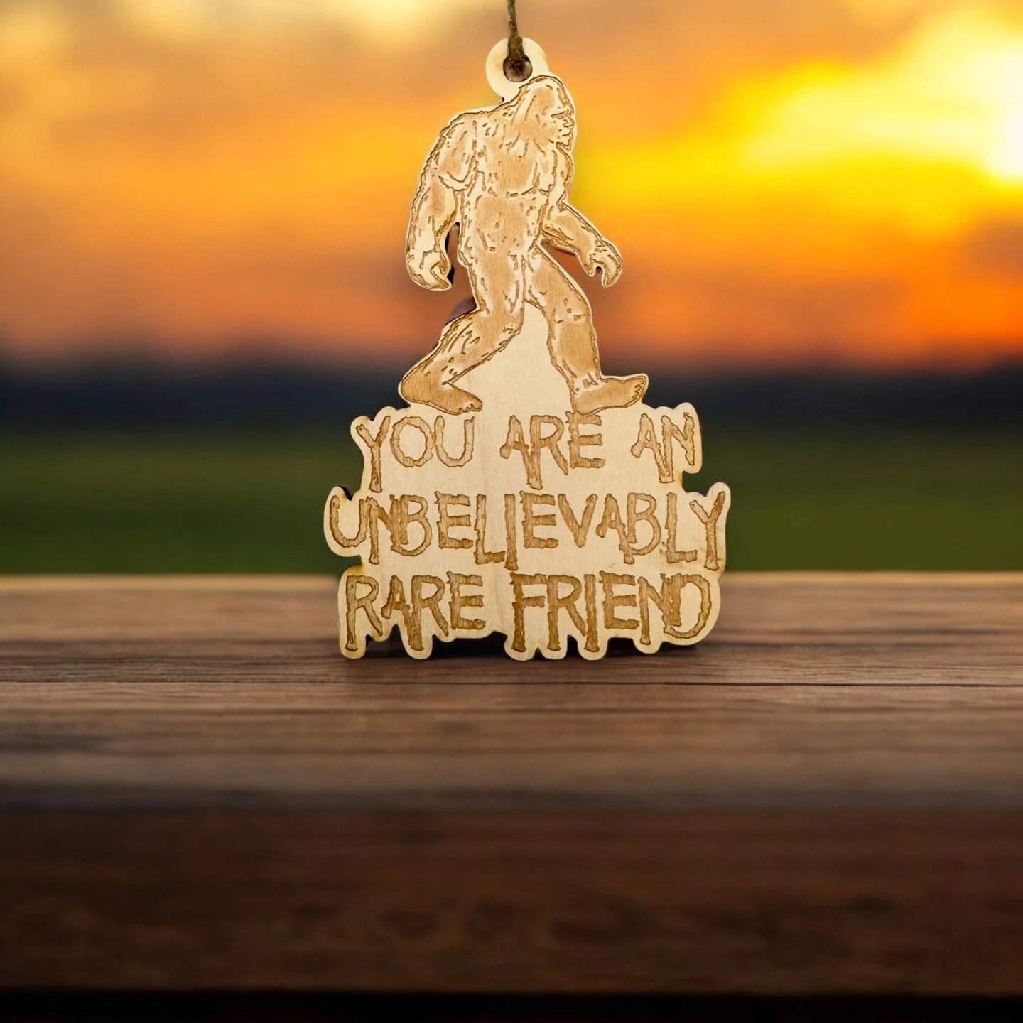 Ornament - You Are An Unbelievably Rare Friend - Raw Wood 5x3in 4 Ornament - You Are An Unbelievably Rare Friend - Raw Wood 5x3in - Image 2