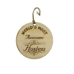 Worlds Most Awesome Hostess - Ornament -Northlight Shop 224529021010016 2