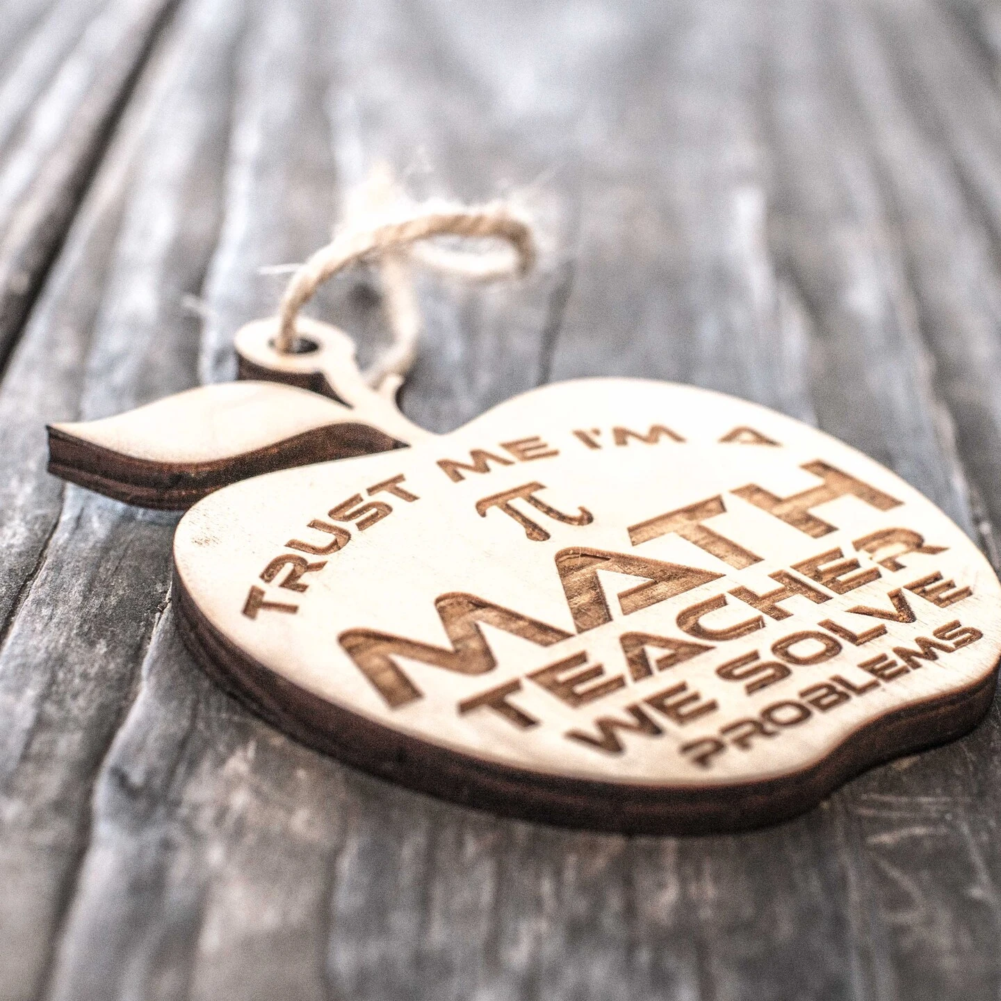 Ornament - Trust Me I'm A Math Teacher We Solve Problems - Raw Wood 3x3in 17 Ornament - Trust Me I'm A Math Teacher We Solve Problems - Raw Wood 3x3in - Image 15