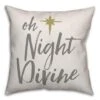 Designs Direct Oh Night Divine 18x18 Throw Pillow -Northlight Shop D210851S 1