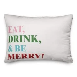 Eat Drink And Be Merry 14x20 Throw Pillow
