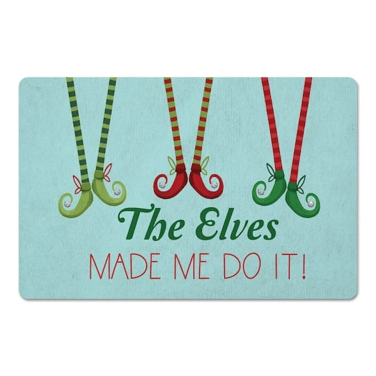 The Elves Made Me Do It 27x18 Floor Mat 4 The Elves Made Me Do It 27x18 Floor Mat - Image 2