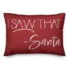Santa Saw That 14x20 Throw Pillow 2 Santa Saw That 14x20 Throw Pillow -Northlight Shop D518180S 1