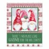 No Place Like Gnome 8x10 Tabletop Canvas -Northlight Shop D518193S 1