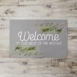 Welcome To Our Neck Of Woods 27x18 Floor Mat 7 Welcome To Our Neck Of Woods 27x18 Floor Mat -Northlight Shop D518607S 2