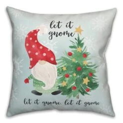 Let It Gnome Indoor/Outdoor Pillow 6 Let It Gnome Indoor/Outdoor Pillow -Northlight Shop D673259S 1 1