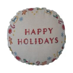 Hello Honey® 16" Happy Holidays Embroidery Round Cotton Slub Pillow -Northlight Shop D823228S 1 1