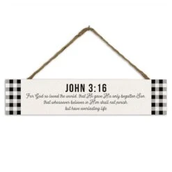 John 3:16 Buffalo Check 17" X 3.5" Outdoor/Indoor Hanging Sign